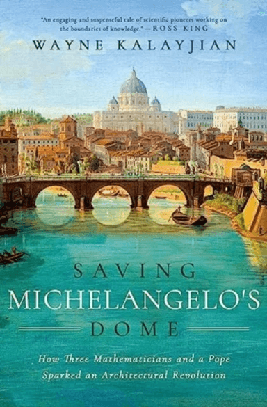 Saving Michelangelo's Dome av Wayne Kalayjian
