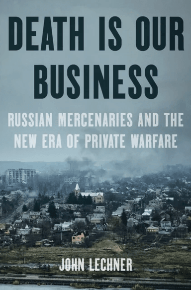 Death Is Our Business av John Lechner