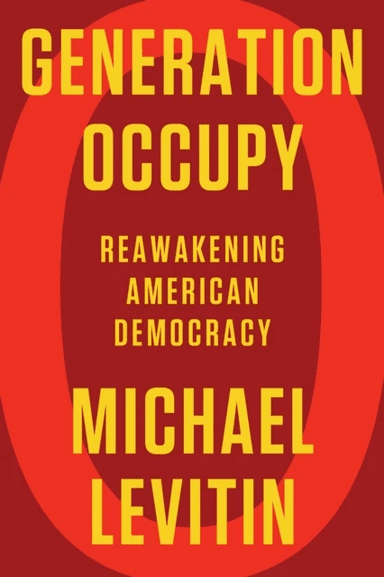 Generation Occupy av Michael Levitin