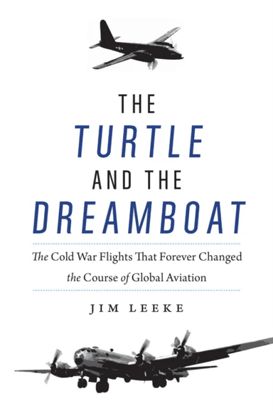 Turtle and the Dreamboat av Jim Leeke