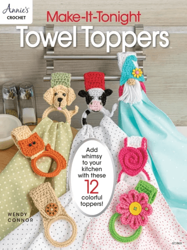 Make-It-Tonight: Towel Toppers av Annie's Crochet