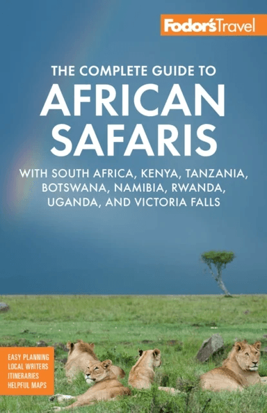 Fodor's The Complete Guide to African Safaris av Fodor's Travel Guides