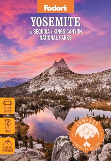 Compass American Guides: Yosemite &amp; Sequoia/Kings Canyon National Parks av Fodor¿s Travel Guides
