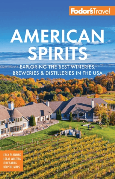 Fodor's American Spirits av Fodor's Travel Guides