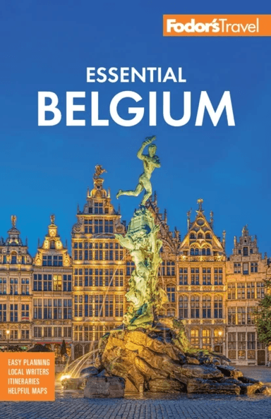 Fodor's Essential Belgium av Fodor's Travel Guides