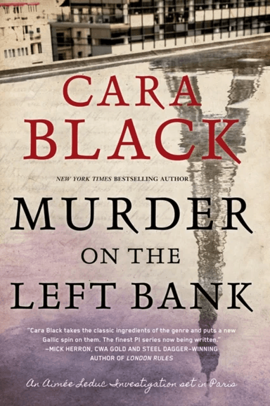 Murder On The Left Bank av Cara Black