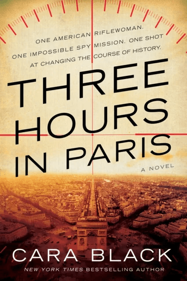 Three Hours In Paris av Cara Black