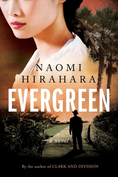 Evergreen av Naomi Hirahara