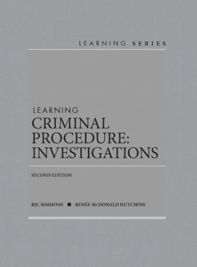 Learning Criminal Procedure av Ric Simmons, Renee M. Hutchins