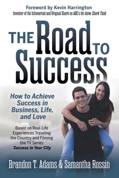 The Road to Success av Brandon T. Adams, Samantha Rossin