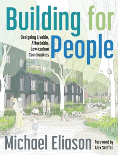 Building for People av Michael Eliason