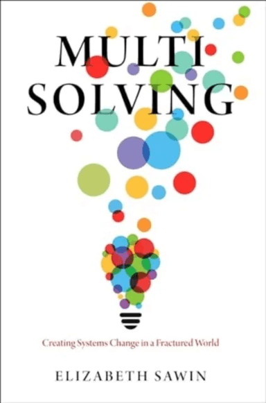 Multisolving av Elizabeth Sawin