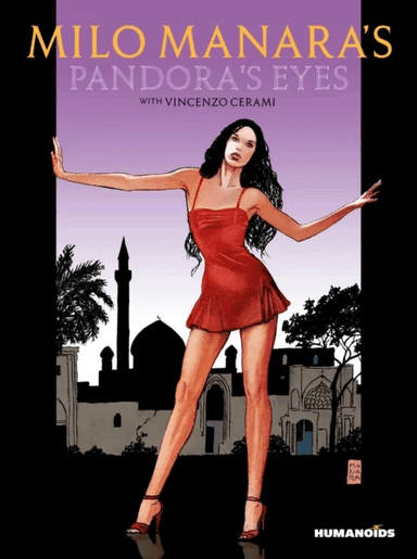 Milo Manara's Pandora's Eyes av Milo Manara, Vincenzo Cerami