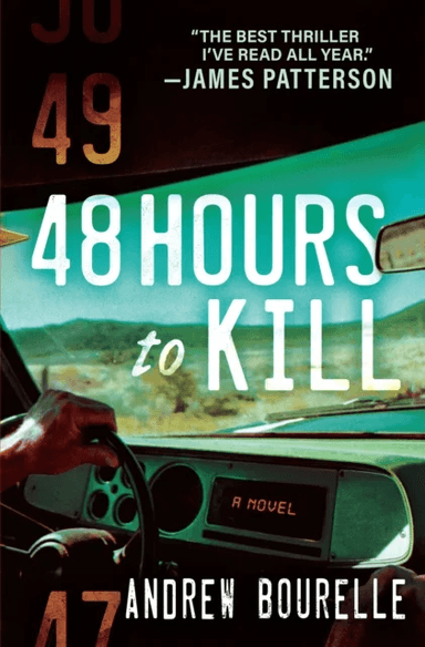 48 Hours To Kill av Andrew Bourelle