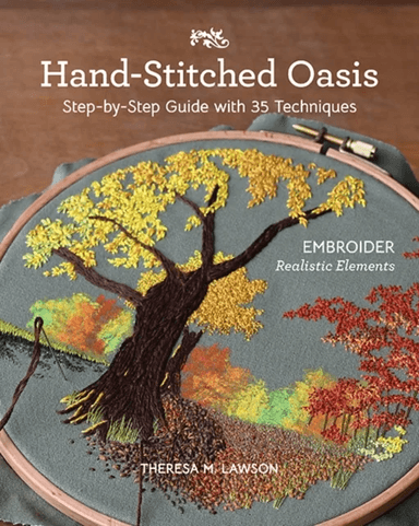 Hand-Stitched Oasis av Theresa M. Lawson