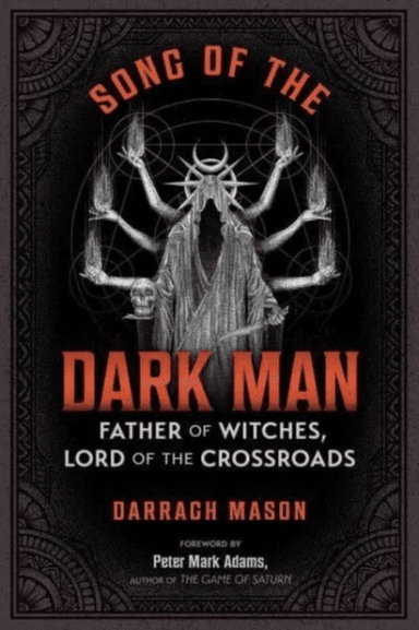 Song of the Dark Man av Darragh Mason
