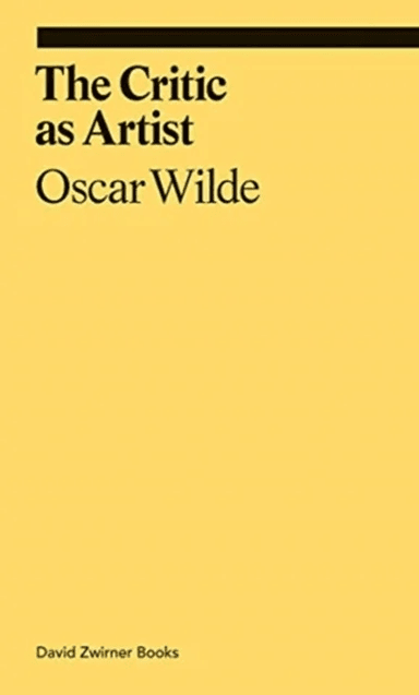 The Critic as Artist av Oscar Wilde