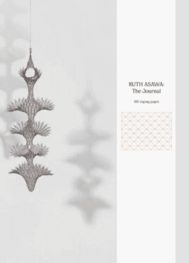 Ruth Asawa: The Journal av Ruth Asawa