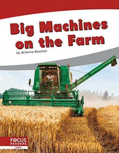 Big Machines on the Farm av Brienna Rossiter
