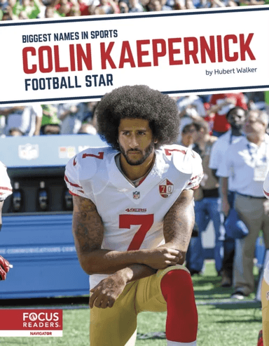 Biggest Names in Sports: Colin Kaepernick: Football Star av Hubert Walker