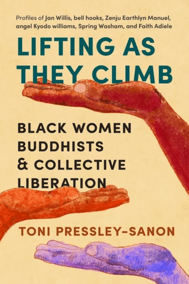 Lifting as They Climb av Toni Pressley-Sanon