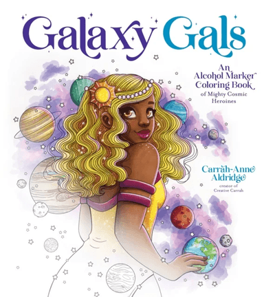 Galaxy Gals av Carrah-Anne Aldridge
