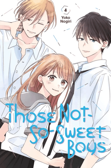 Those Not-So-Sweet Boys 4 av Yoko Nogiri