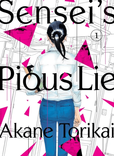 Sensei's Pious Lie 1 av Akane Torikai