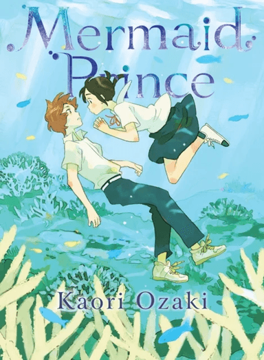 Mermaid Prince av Kaori Ozaki