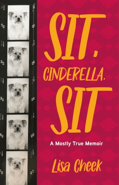 Sit, Cinderella, Sit av Lisa Cheek