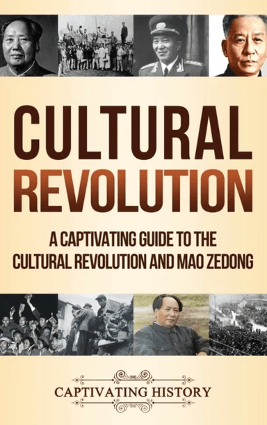 Cultural Revolution av Captivating History