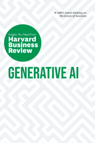 Generative AI: The Insights You Need from Harvard Business Review av Harvard Business Review