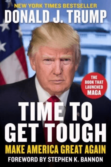Time to Get Tough av Donald J. Trump