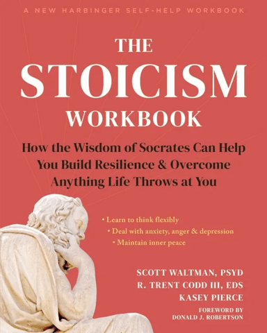 The Stoicism Workbook av Kasey Pierce, R. Trent Codd, Scott Waltman