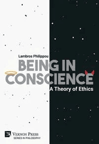 Being in Conscience: A Theory of Ethics av Lambros Philippou