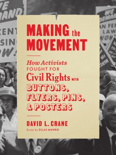 Making the Movement av David L Crane