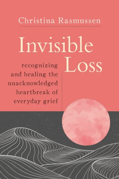Invisible Loss av Christina Rasmussen