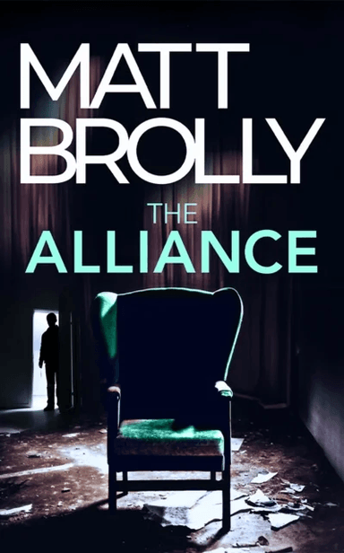 The Alliance av Matt Brolly