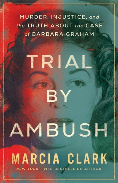 Trial by Ambush av Marcia Clark
