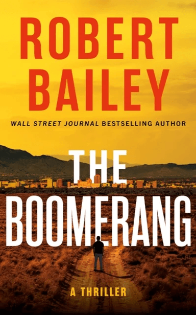 The Boomerang av Robert Bailey