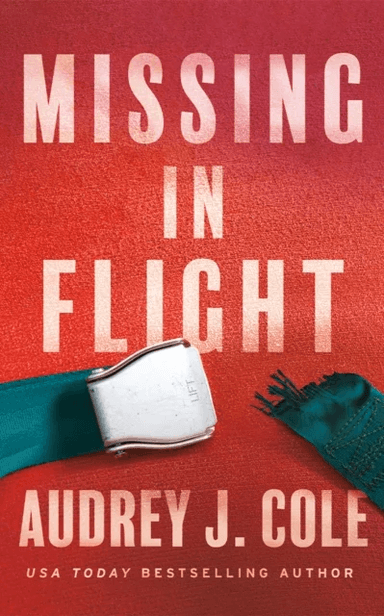 Missing in Flight av Audrey J. Cole