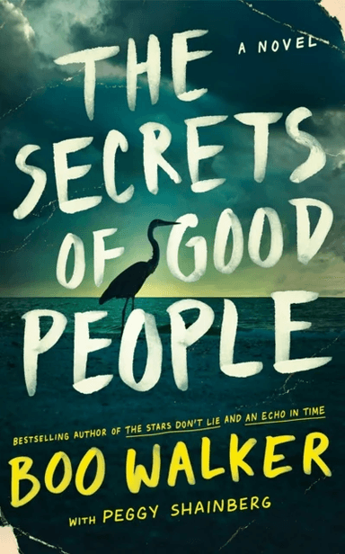 The Secrets of Good People av Boo Walker, Peggy Shainberg