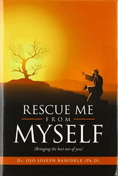 Rescue Me from Myself av Dr Ojo Joseph Bamidele
