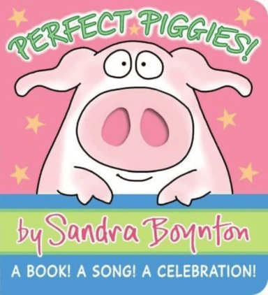 Perfect Piggies! av Sandra Boynton