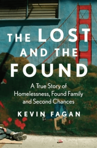 The Lost and the Found av Kevin Fagan