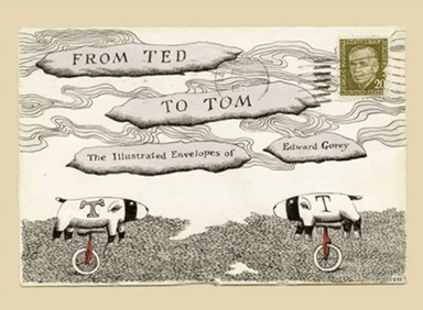 From Ted to Tom av Edward Gorey, Tom Fitzharris