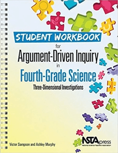 Student Workbook for Argument-Driven Inquiry in Fourth-Grade Science av Victor Sampson, Ashley Murphy