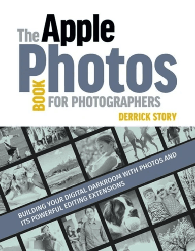 Apple Photos Book for Photographers av Derrick Story