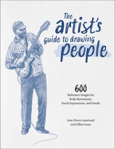 The Artist's Guide to Drawing People av Jean-Pierre Lamerand