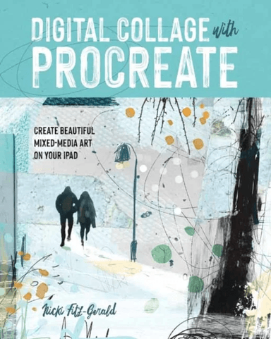 Digital Collage with Procreate av Nicki Fitz-Gerald